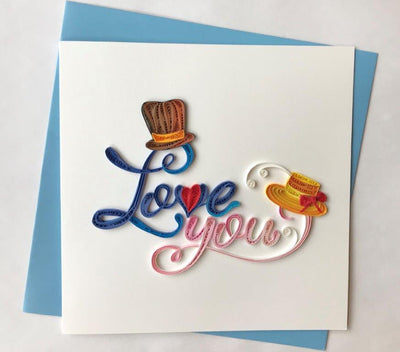 Hand Quilled Greeting Card Love You #10504